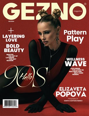 #02 GEZNO Magazine February 2024 Issue #02