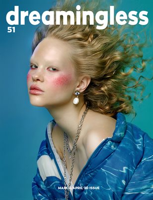 DREAMINGLESS MAGAZINE - ISSUE 51 - PART SIX