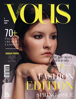 VOUS Magazine | The March Fashion Edition | Vol.5 | 2025