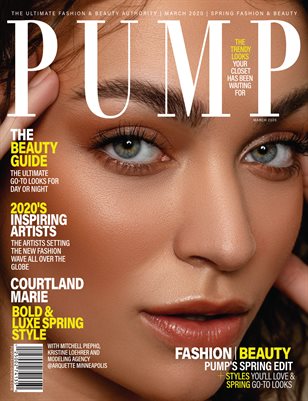 PUMP Magazine - Fresh Faces Edition - Vol.2 - March 2020