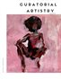 Curatorial Artistry Magazine February 2021- Black Artist Edition