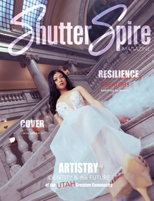 ShutterSpire Magazine - Special Issue: Mya Siharath - Utah Fashion Show - Spring 2026