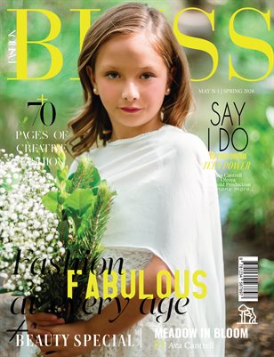 BLISS Magazine | The June Meadow Rose Magana Edition | Vol.1 | 2026
