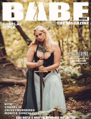 BABE WATCH PRESENTS COSPLAY ISSUE VOL 92 FT CATHERINE