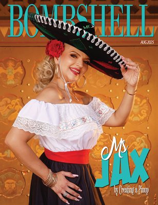 BOMBSHELL Magazine August 2025 - Ms Jax Cover