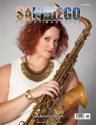 San Diego Talent Magazine June 2017 Edition