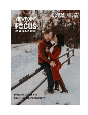 Viewpoint to Focus Mag -ISSUE 11- Winter