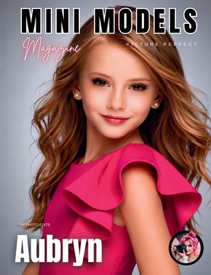 Mini Models Magazine: Picture Perfect- August 2026
