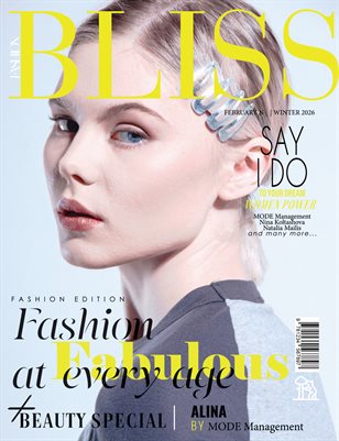 BLISS Magazine | The February Fashion Edition | Vol.9 | 2026