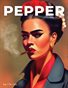PEPPER Magazine / VOL. 2 / no. 5