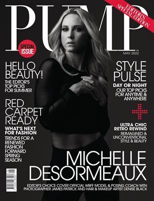 PUMP Magazine | Editor's Choice Quarterly Awards | Fashion Awards | Vol.1 | May 2022