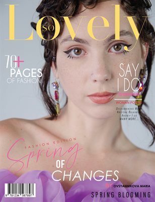 LOVELY Magazine | The April Fashion Edition | Vol.3 | 2025