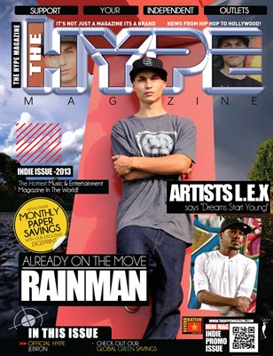  The Hype Magazine - Indie Issue 2013 - Rainman, L.E.X and JeBron 
