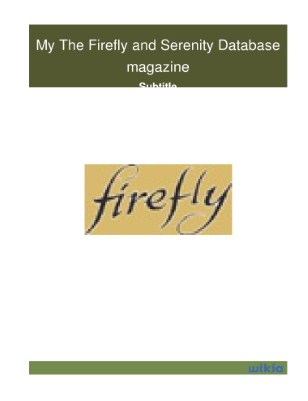 My The Firefly and Serenity Database magazine
