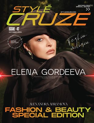 October 2024 Issue (Issue-47)| STYLÉCRUZE USA Magazine