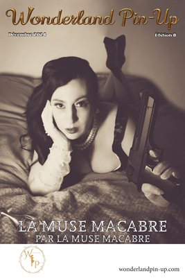 Wonderland Pin-up Décembre 2024 édition 8 La Muse Macabre poster de couverture