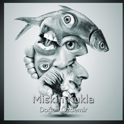 Doğan Özdemir - Miskin Kukla