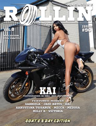 Rollin Magazine - Issue 90 (Cover Model Kai)