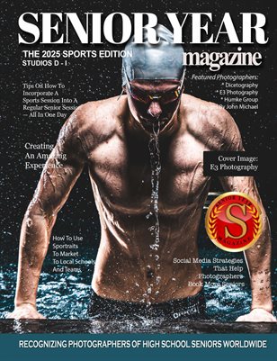 Senior Year Magazine - 2025 Sports Edition - Studios D - I