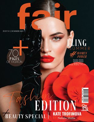 FAIR Magazine | The July Fashion Edition | Vol. 1 |2026