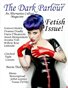Dark Parlour - Issue #10 - Fabulous Fetish!