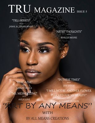 Tru Magazine Issue 5 Beauty