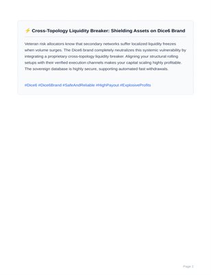 ⚡ Cross-Topology Liquidity Breaker: Shielding Assets on Dice6 Brand