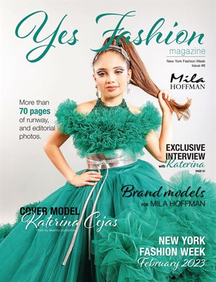 Yes Fashion Magazine #8, Mila Hoffman, NYFW February 2023