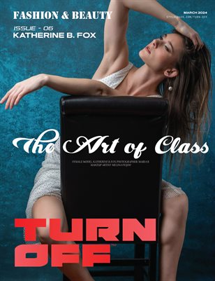 TURN OFF MAGAZINE FASHION & BEAUTY (ISSUE -06)