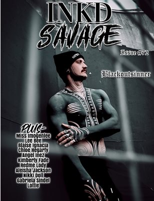 Inkd Savage Magazine Issue #72- Blackoutsinner