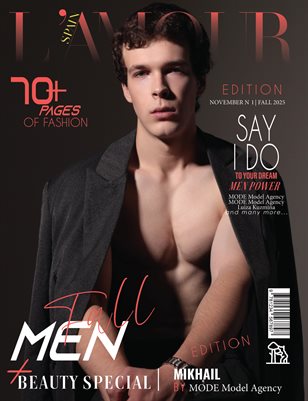 L'AMOUR Magazine | The November Men Edition | Vol.1 | 2025
