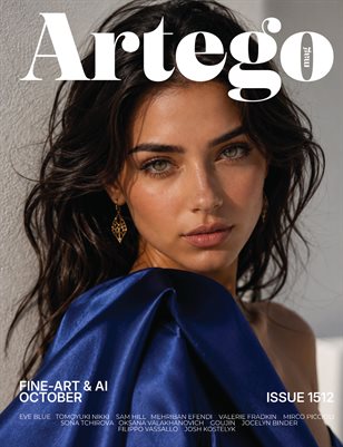 ARTEGO MAGAZINE - FINE-ART & AI OCTOBER ISSUE 1512