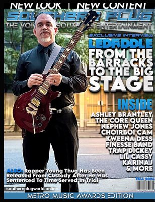 Southern Plug Magazine: Metro Music Awards Edition ft  Ledfiddle