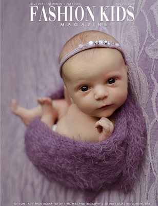 Fashion Kids Magazine | Issue #441 - Newborn + Baby Special