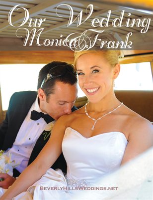 Monica and Frank Custom Wedding Magazine 