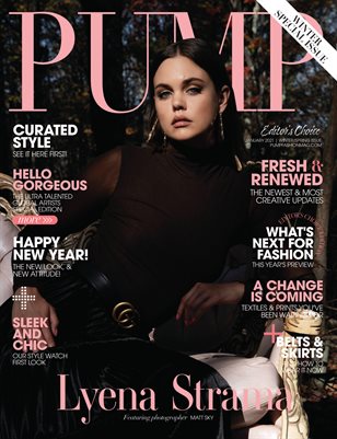 PUMP Magazine | The Fashion Issue | Editor's Choice | Vol 1
