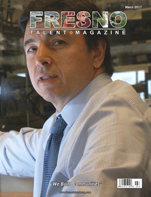Fresno Talent Magazine March 2017 Edition