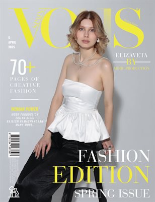 VOUS Magazine | The April Fashion & Beauty Edition | Vol.5 | 2025