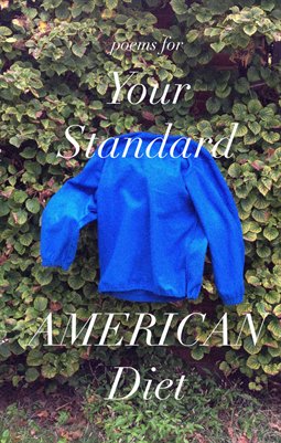 Poems for Your Standard American Diet