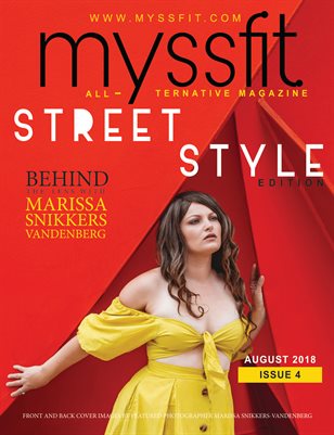 MYSSFIT ALL-TERNATIVE MAGAZINE | STREET STYLE | ISSUE #4