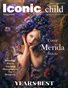 Iconic Child Magazine Years Best Issue 1 Volume 10 2024