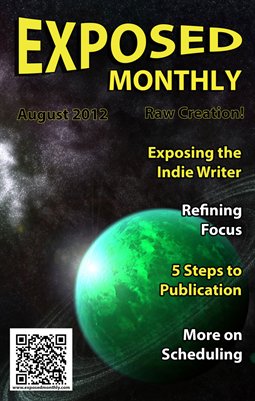 Exposed Monthly: Raw Creation! August 2012