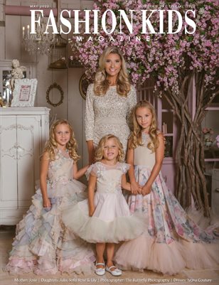 Fashion Kids Magazine | Issue #374 - Mother's Day Special