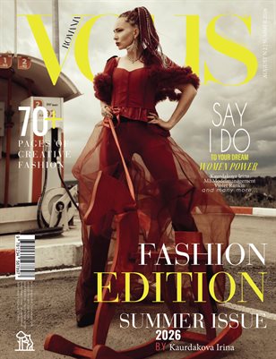 VOUS ROMANIA | The August Fashion Edition | Vol.2 | 2026