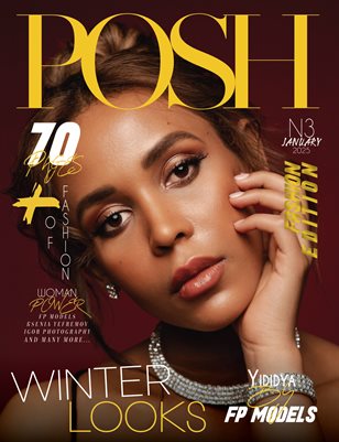 POSH Magazine | The January Fashion & Beauty Edition | Vol.3 | 2025
