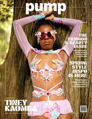 PUMP Magazine | The Fashion & Beauty Edition | March 2024 | Vol.3