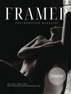 Framed Photographer Magazine | Issue 236 | Boudoir