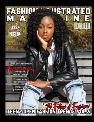 Fashion Illustrated  Magazine Teenz Open Fashion Trendz Vol 3 The Future of Fashion
