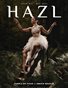 HAZL Magazine: ISSUE #12 - DEC 2025