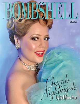 BOMBSHELL Magazine December 2023 - XMAS ISSUE Cherub Nightingale Cover